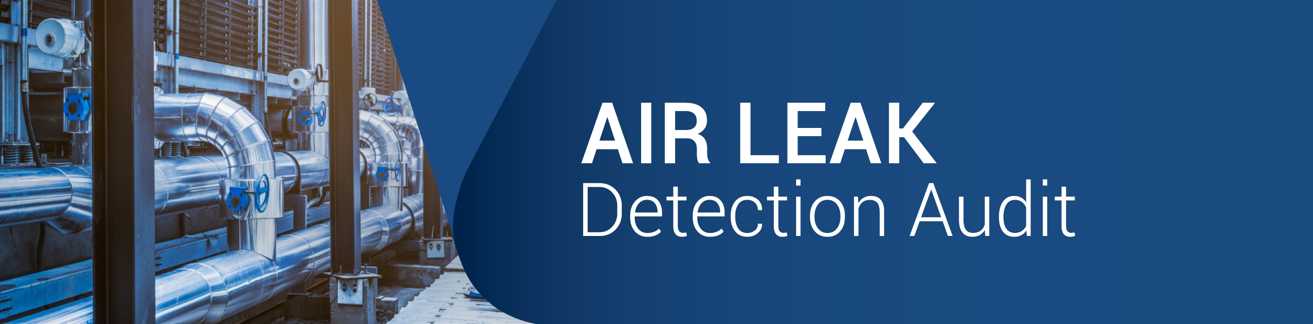 Air Leak Detection Air Leak Detection
